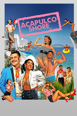 Acapulco Shore (Acapulco Shore)