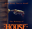 Ding Dong, You’re Dead! The Making of ‘House’
