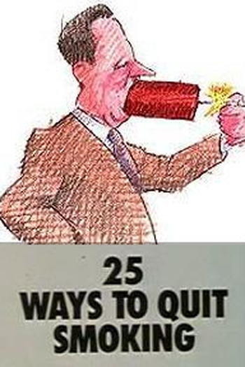 Poster de Curta 25 Ways To Quit Smoking (2000)