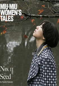 Seed - Miu Miu Women's Tales #11 (Seed - Miu Miu Women's Tales #11)