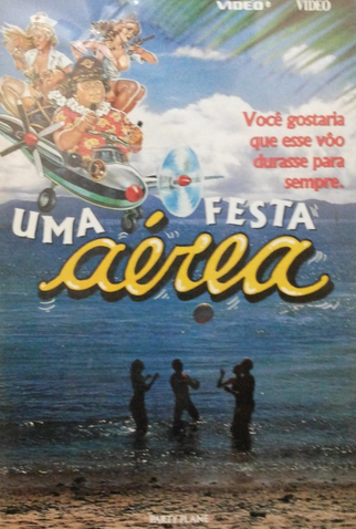 Poster 2 de Filme Uma Festa Aérea (1991)