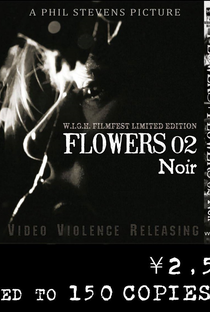 Flowers 02 Noir - Poster / Capa / Cartaz - Oficial 1