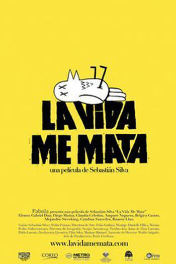 Poster de Filme A Vida Me Mata (None)