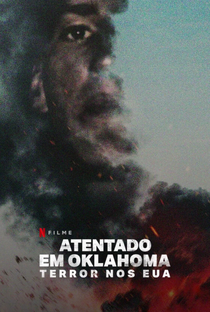 Atentado em Oklahoma: Terror nos EUA - Poster / Capa / Cartaz - Oficial 3