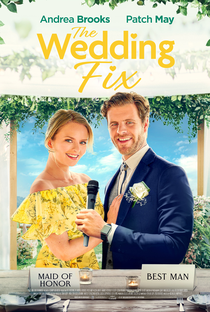 The Wedding Fix - Poster / Capa / Cartaz - Oficial 1