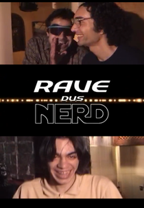 Rave dus Nerd (Rave dus Nerd)