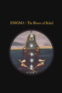 Enigma: The Rivers of Belief - Poster / Capa / Cartaz - Oficial 1