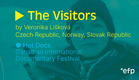 Trailer THE VISITORS by Veronika Lišková (Czech Republic, Norway, Slovakia)