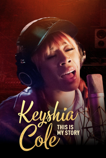 Keyshia Cole This Is My Story - Poster / Capa / Cartaz - Oficial 1