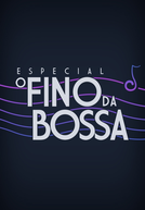 O Fino da Bossa (O Fino da Bossa)