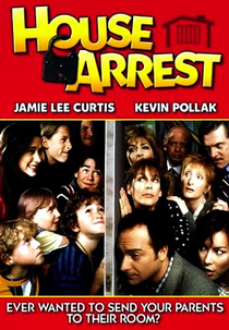 Uma Família Quase Perfeita (House Arrest)