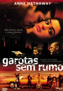 Garotas Sem Rumo (Havoc)