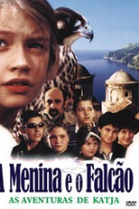 A Menina e o Falcão – As Aventuras de Katja (Falkehjerte / Katja's Adventure)