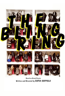 Bling Ring - A Gangue de Hollywood - Poster / Capa / Cartaz - Oficial 9