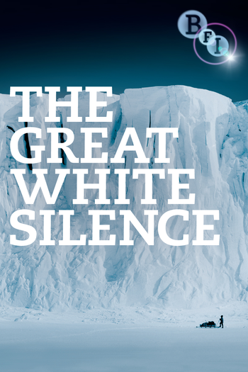 Poster de Filme The Great White Silence (1924)