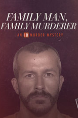 Crimes Misteriosos: O Monstro de Denver (Family Man, Family Murderer: An ID Murder Mystery)