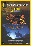 National Geographic: O Senhor dos Anéis - A Sociedade do Anel (National Geographic: Beyond the Movie - The Lord of the Rings)