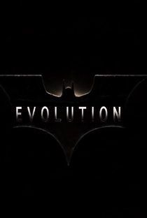 Batman Evolution - Poster / Capa / Cartaz - Oficial 1