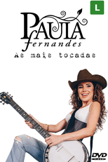 Paula Fernandes: As 20 Melhores e Mais Tocadas (Paula Fernandes: As Mais Tocadas)