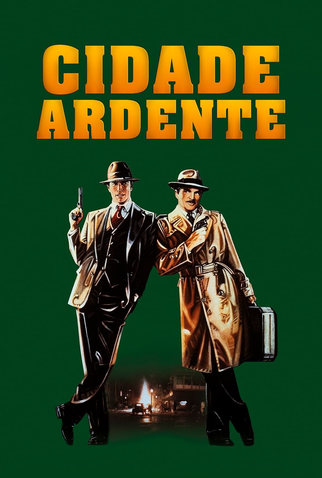 Poster 9 de Filme Cidade Ardente (1984)
