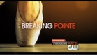 Ballet West in CW's new reality series "Breaking Pointe"