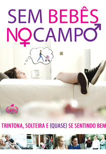 Sem Bebês no Campo (No Babies on the Fields)
