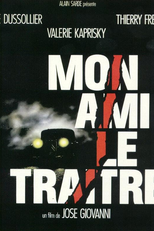 Meu Amigo, o Traidor (Mon ami le traître )
