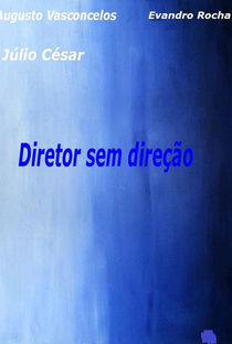 Diretor sem direção - Poster / Capa / Cartaz - Oficial 1