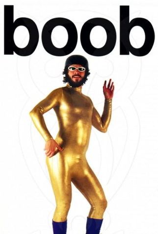 Poster 1 de Filme Big Brother: Boob (1999)