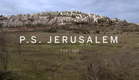 P.S. JERUSALEM Trailer | Festival 2015