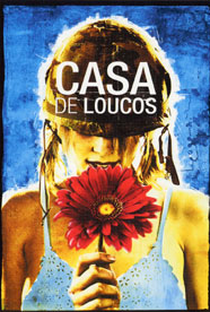 Casa dos Loucos - Poster / Capa / Cartaz - Oficial 3