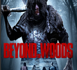 Beyond the Woods