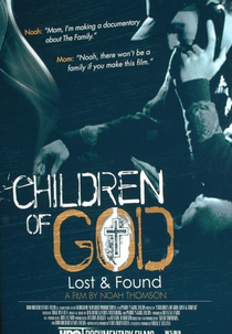 Crianças de Deus: Achados e Perdidos (Children of God: Lost and Found)