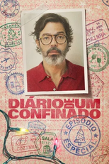 Diário de Um Confinado: Episódio Especial (Diário de Um Confinado: Episódio Especial)