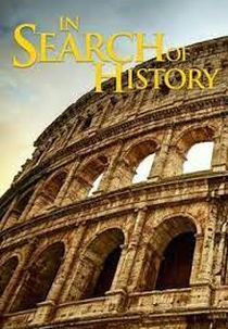 In Search of History (In Search of History)