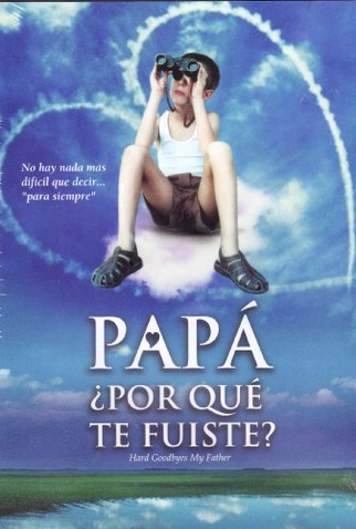 Poster 3 de Filme Hard Goodbyes: My Father (2002)