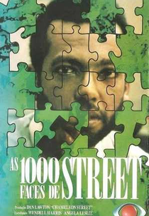 As Mil Faces de Street (Chameleon Street)