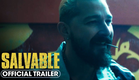 Salvable (2025) Official Trailer - Toby Kebbell, Shia LaBeouf