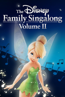 The Disney Family Singalong: Volume II - Poster / Capa / Cartaz - Oficial 1