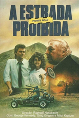 A Estrada Proibida (Private Road: No Trespassing)