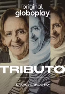 Tributo - Laura Cardoso (Tributo - Laura Cardoso)