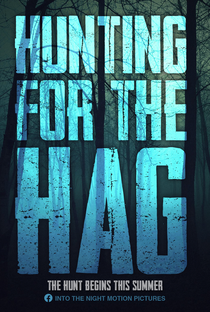 Hunting for the Hag - Poster / Capa / Cartaz - Oficial 1