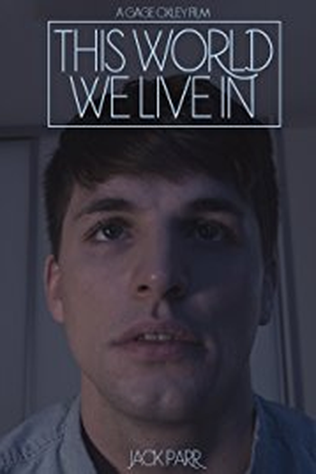 Poster de Curta This World We Live In (2017)