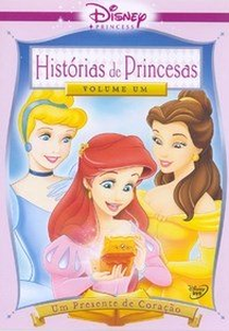 Histórias de Princesas: Um Presente de Coração (Histórias de Princesas: Um Presente de Coração)