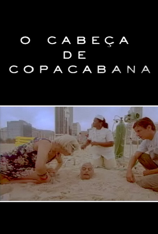 Poster 1 de Curta O Cabeça de Copacabana (2000)