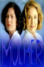 Mulher (1ª Temporada) (Mulher (1ª Temporada))