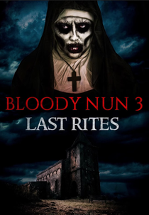 Bloody Nun 3 (Bloody Nun 3: Last Rites)