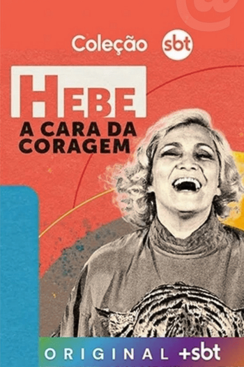  de Série Hebe: A Cara da Coragem (2024)