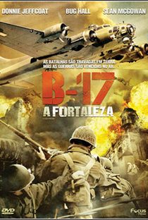 B-17: A Fortaleza - Poster / Capa / Cartaz - Oficial 3