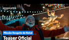 Missão Resgate de Natal | Teaser Oficial | Prime Video